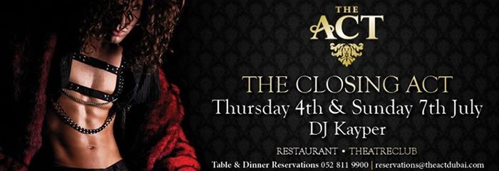 The Closing Act, Thursday & Sunday, with DJ Kayper The Closing Act, Thursday & Sunday, with DJ Kayper