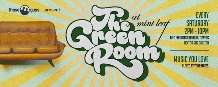 The Green Room - Every Saturday at Mint Leaf of London The Green Room - Every Saturday at Mint Leaf of London