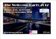 The Welcome Party 2012 The Welcome Party 2012