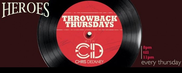 Throwback Thursday @ Heroes Bar (1st May) - Crown Plaza (Abu Dhabi)