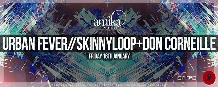 Urban Fever // Friday 16th January