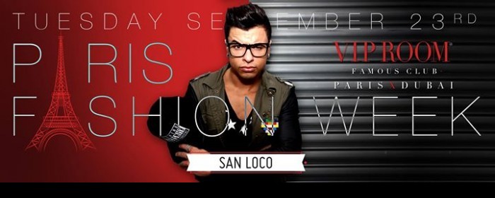 VIP ROOM PARIS x VR DUBAI - PARIS FASHION WEEK Opening Party VIP ROOM PARIS x VR DUBAI - PARIS FASHION WEEK Opening Party