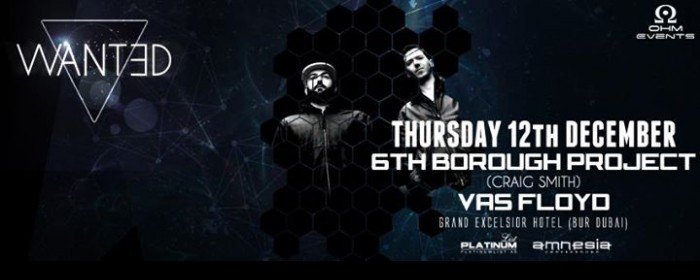 WANTED Presents: 6th Borough Project (Craig Smith) (Delusions of Grandeur) WANTED Presents: 6th Borough Project (Craig Smith) (Delusions of Grandeur)