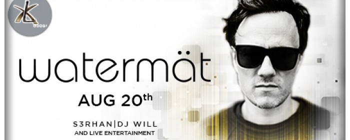 Watermat LIVE at XL Dubai Watermat LIVE at XL Dubai