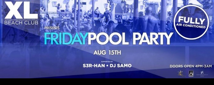 XL Beach Club's Friday Pool Party XL Beach Club's Friday Pool Party