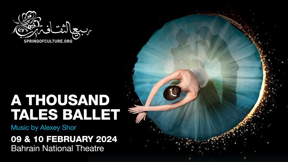 A Thousand Tales Ballet in Manama Tickets, 2024 Theater Show