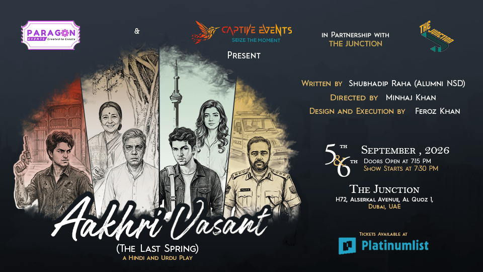 Aakhri Vasant at The Junction in Dubai