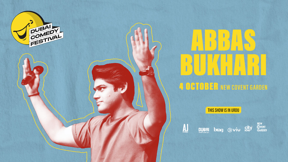 Abbas Bukhari Live at Dubai Comedy Festival Playhouse Studio Theatre, Mall of the Emirates 2025 United Arab Emirates