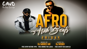 AFRO x ARAB BEATS Night at CAVO Rooftop Bahrain