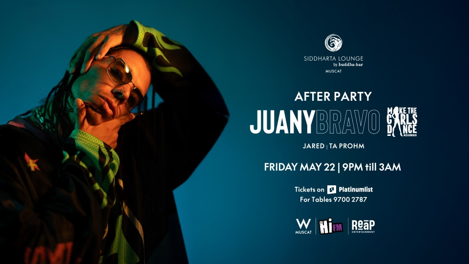 After Party Featuring Juany Bravo in Muscat