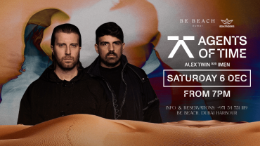 Agents of Time at Be Beach Dubai