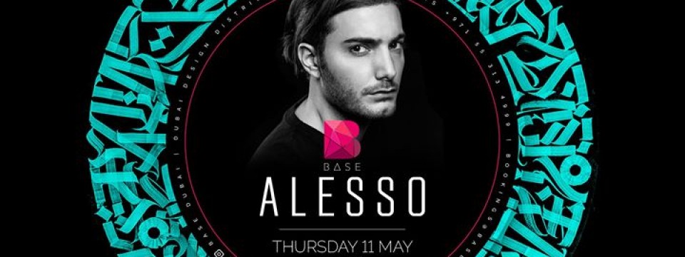 Alesso - Live Performance - MAY 11th at BASE Dubai Alesso - Live Performance - MAY 11th at BASE Dubai