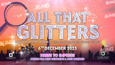 All That Glitters Murder Mystery Dining Experience at Jumeirah Golf Estates in Dubai