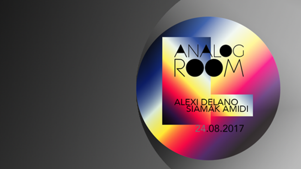 Analog Room pres. Alexi Delano - Siamak Amidi Analog Room pres. Alexi Delano - Siamak Amidi