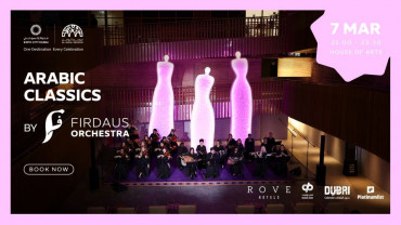 Arabic Classics by Firdaus Orchestra in Dubai