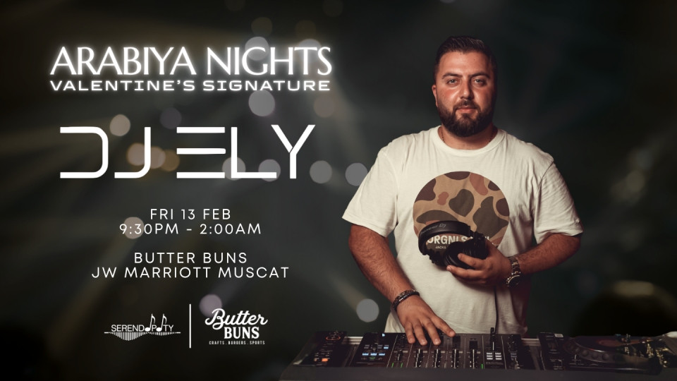 Arabiya Nights – Valentine’s Signature at JW Marriott Hotel Muscat