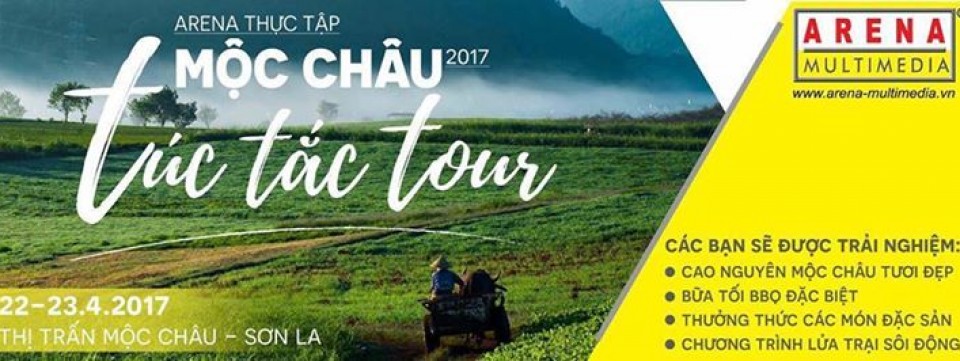 Arena thực tập: Mộc Châu Túc Tắc Tour
