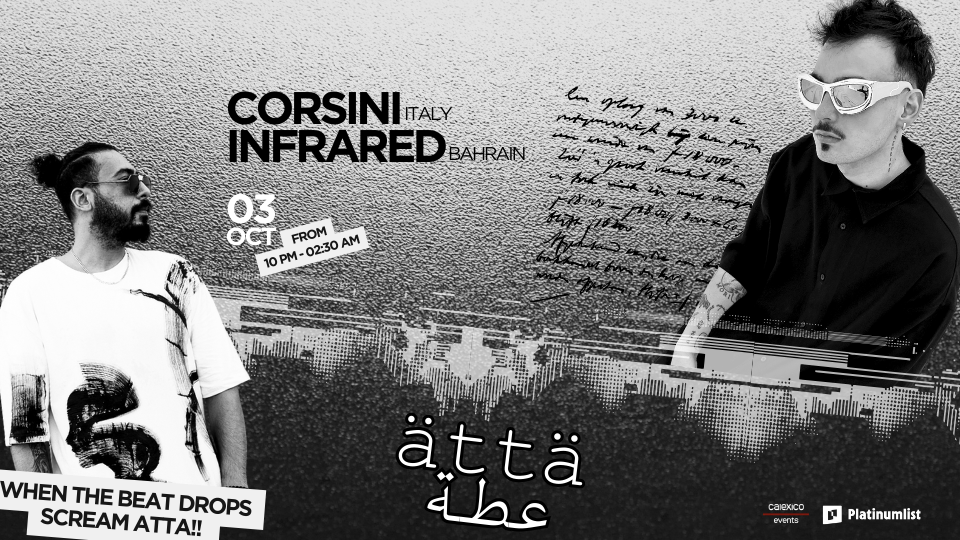 ATTA - Episode 3 at Calexico, Bahrain