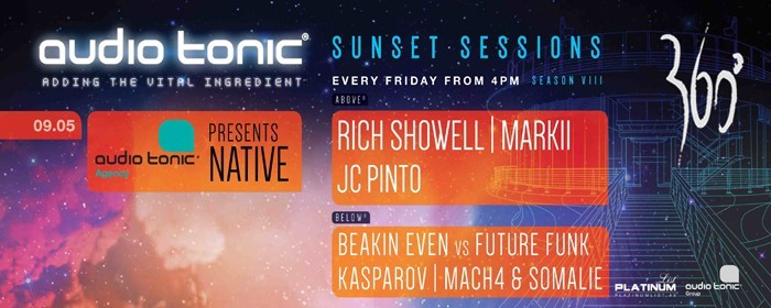 audio tonic presents NATIVE with The Residents | Rich Showell | Markii | JC Pinto + Breakin Even Vs