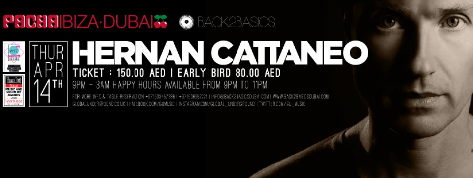 Back2Basics - HERNAN CATTANEO at PACHA DUBAI Back2Basics - HERNAN CATTANEO at PACHA DUBAI
