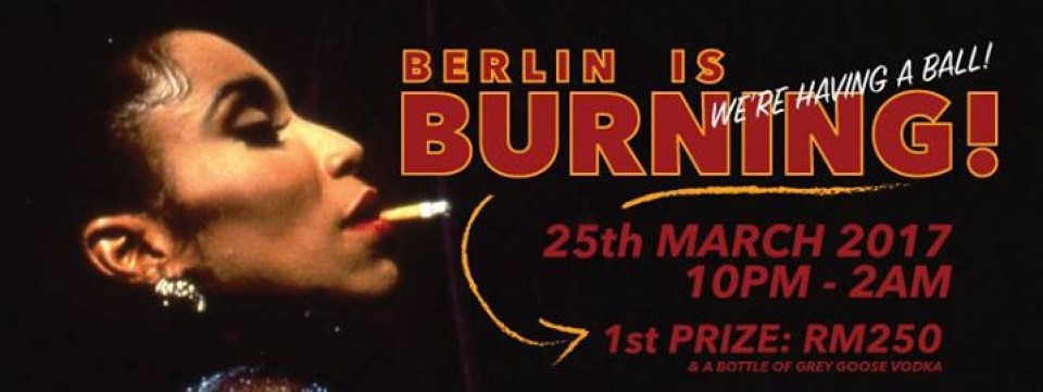Berlin Is Burning! (25.03.17)