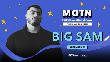 Big Sam Live on December 21 at MOTN Festival Abu Dhabi Big Sam Live on December 21 at MOTN Festival Abu Dhabi