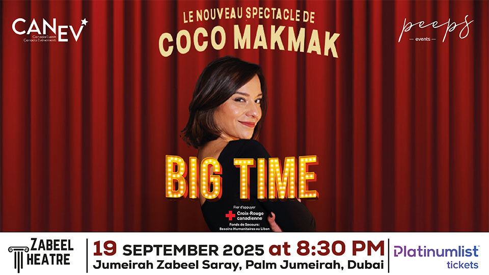 Big Time Comedy by Coco Makmak at Zabeel Theatre, Dubai 2025 United Arab Emirates