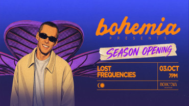Bohemia Presents Lost Frequencies | Season Opening Party Bohemia Presents Lost Frequencies | Season Opening Party