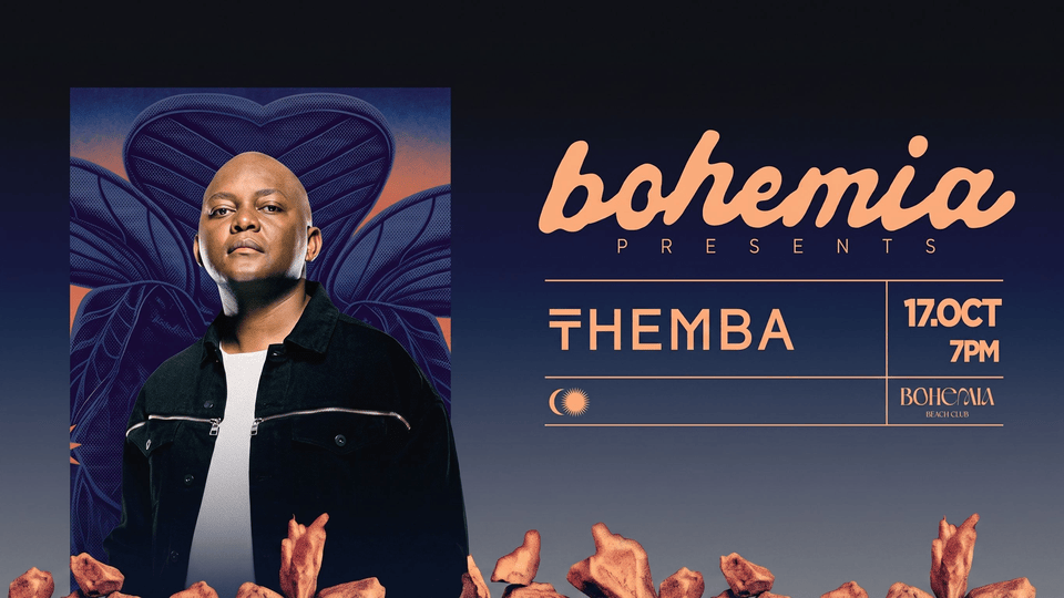 Bohemia Presents Themba in Dubai