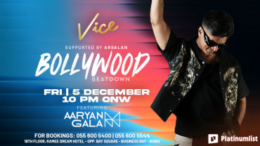 Bollywood Beatdown at Vice in Dubai | 05 December