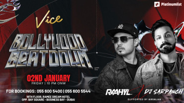 Bollywood Beatdown at Vice in Dubai