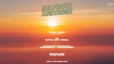Bollywood Sundowner at Cocoluna Hilton, Bahrain