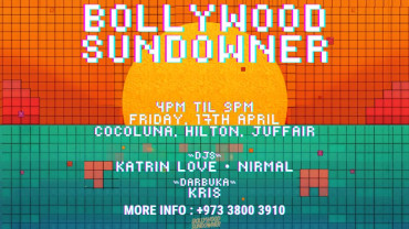 Bollywood Sundowner is Back — Friday Edition Bollywood Sundowner is Back — Friday Edition