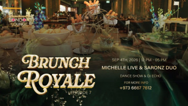 Brunch Royale Episode 7 at London Lounge, Bahrain