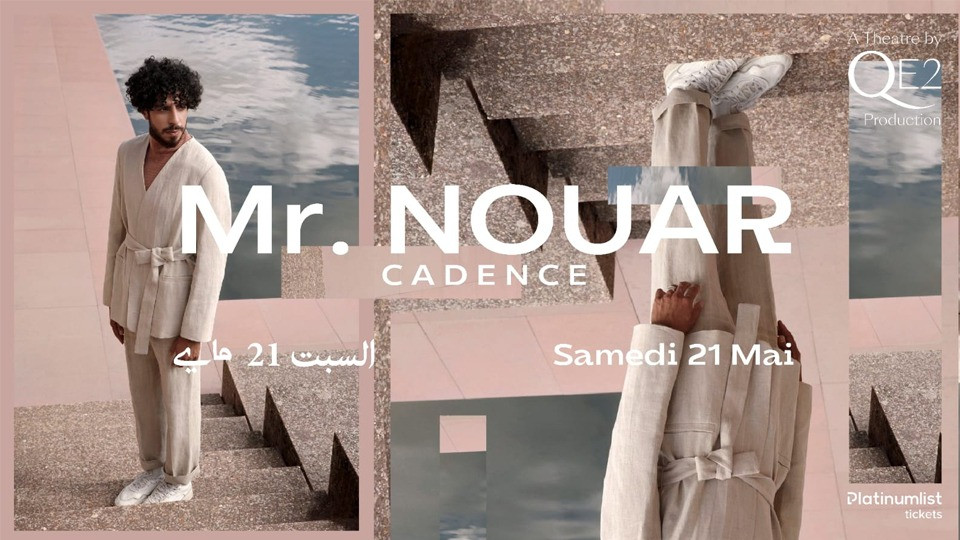 Cadence de Mr Nouar in Dubai Cadence de Mr Nouar in Dubai