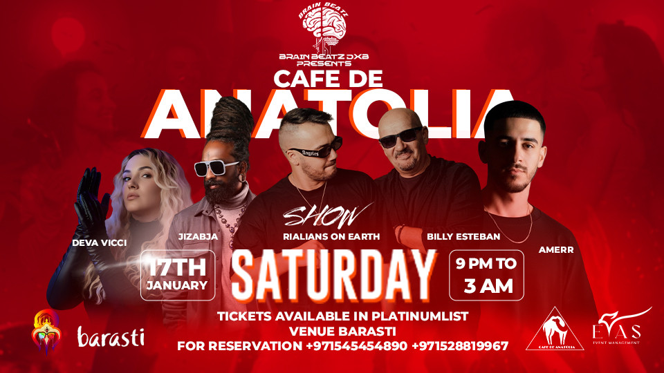 Cafe de Anatolia Show at Barasti 2026 United Arab Emirates
