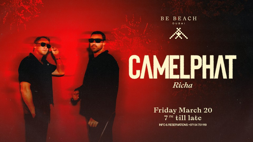 CamelPhat at Be Beach Dubai