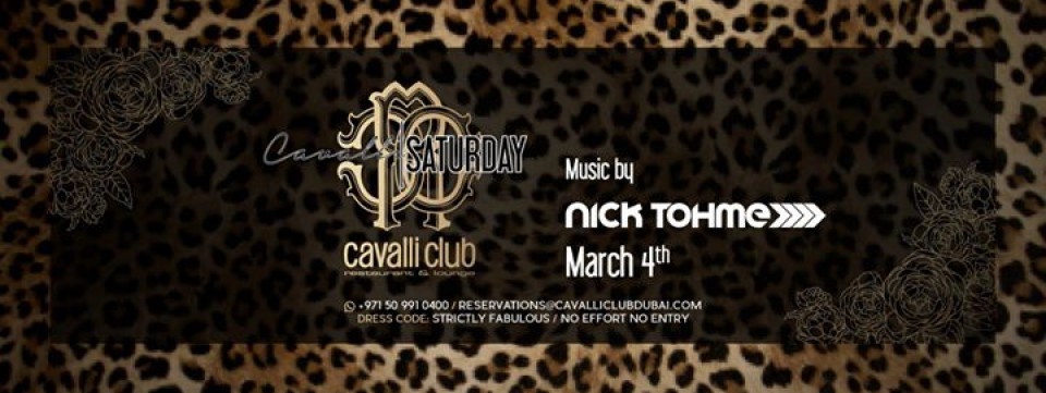 Cavalli Saturday w/ Nick Tohme