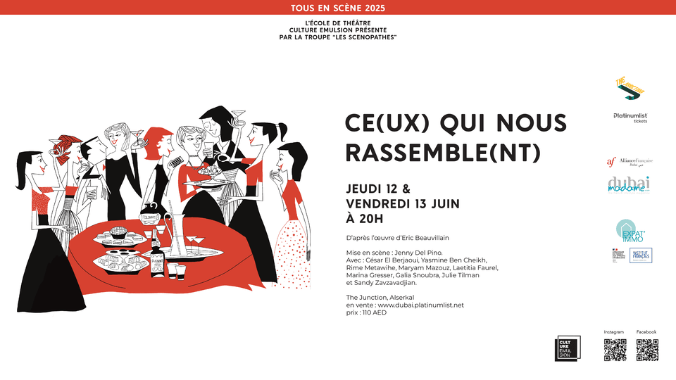 Ce(ux) qui nous rassemble(nt) at The Junction in Dubai 2025 United Arab Emirates