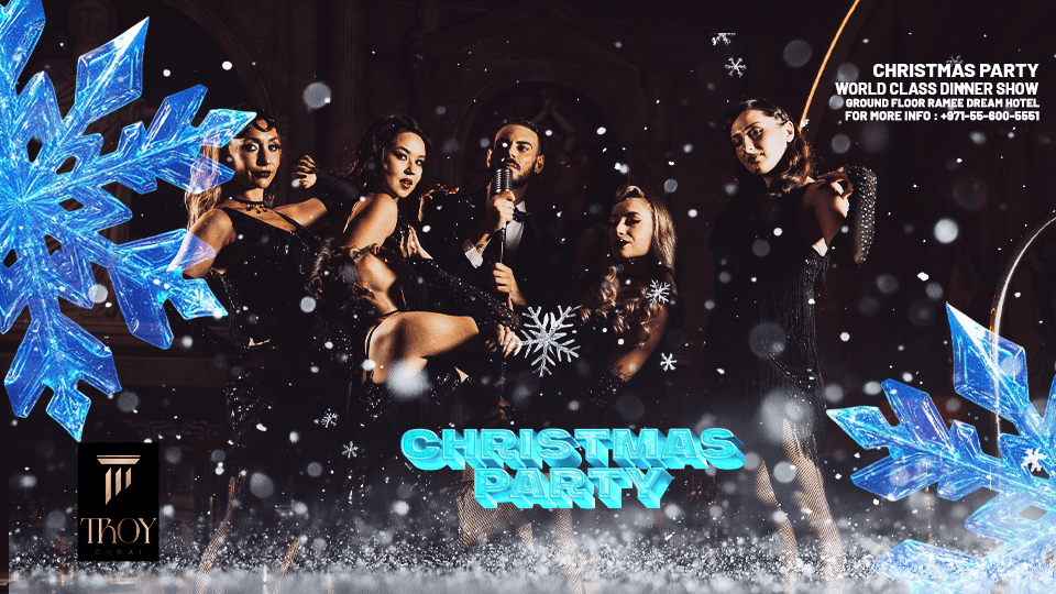 Christmas Dinner Show at Troy in Dubai
