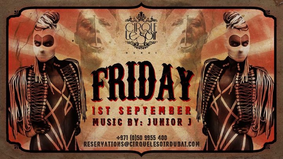 Cirque Le Soir Dubai | Friday Cirque Le Soir Dubai | Friday