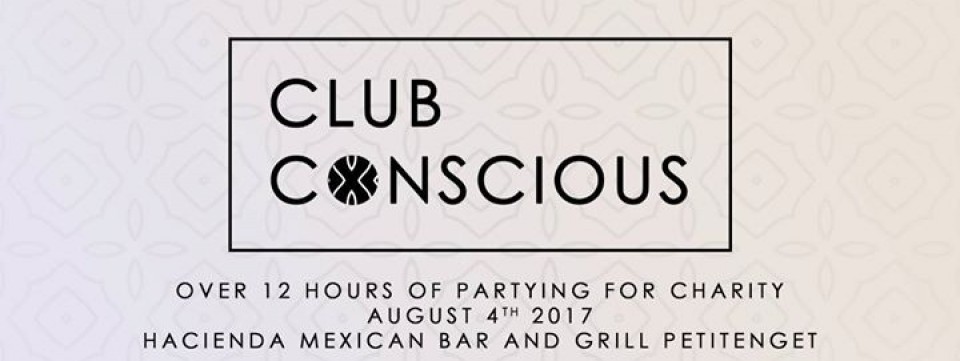 Club Conscious - 12 hour Charity Party