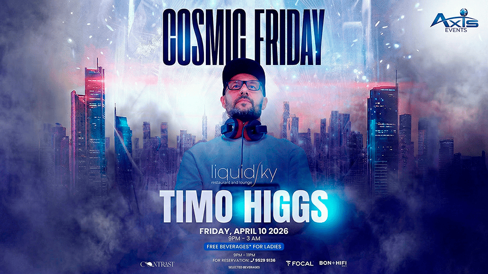Cosmic Friday: Timo Huggs live at Liquid Sky, Muscat