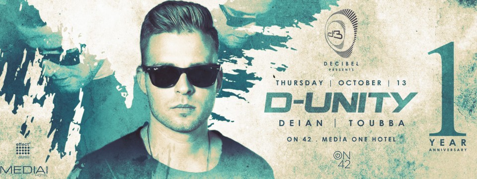 Decibel w/ D-Unity - 1 Year Anniversary Decibel w/ D-Unity - 1 Year Anniversary