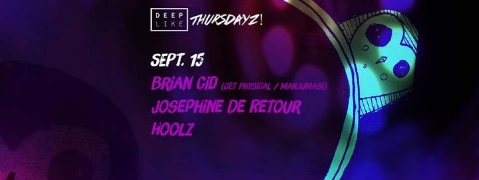 Deep Like Thursdayz! with Brian Cid