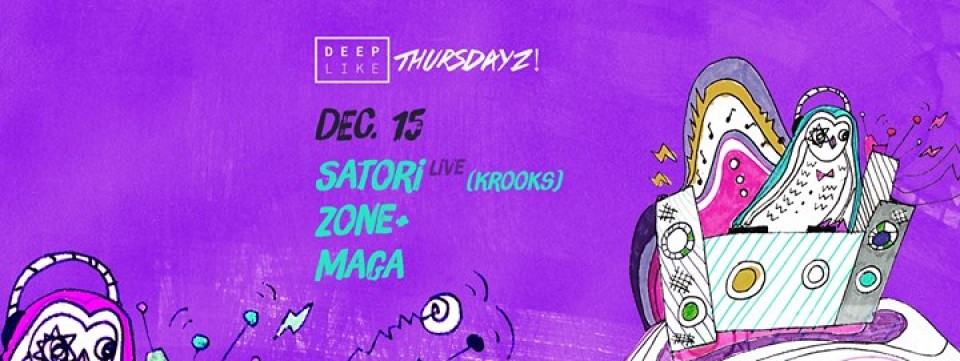 Deep Like Thursdayz! with Satori (live)