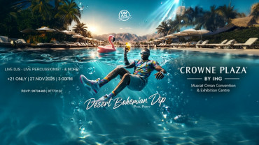 Desert Bohemian Dip at Crowne Plaza OCEC Muscat