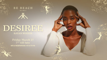 Desiree at Be Beach Dubai