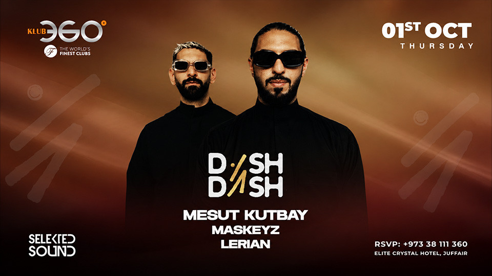 Dish Dash at Klub360, Bahrain