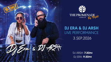 DJ ERA & DJ ARSH at The Promenade, Amman